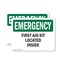 Signmission First Aid Kit Located Inside, 10 in W x Rectangle, Plastic OS-2PACK-EM-P-710-L-10375 - alternate 1